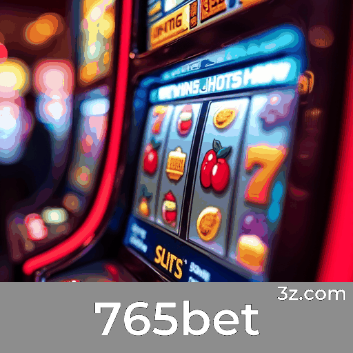 765bet: Plataforma de Cassino Segura e Divertida